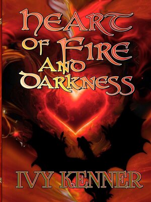 cover image of Heart of Fire and Darkness